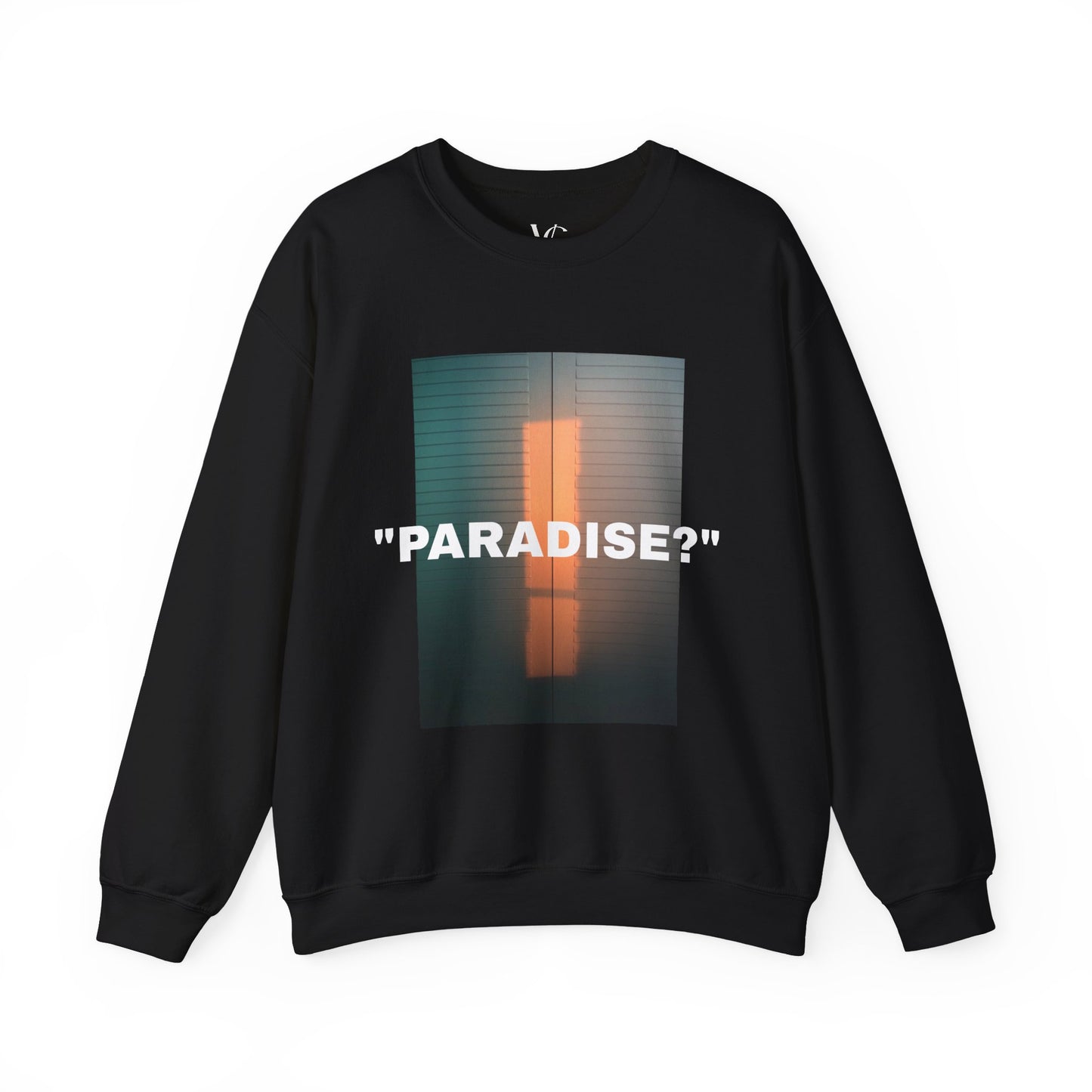 "PARADISE" YES! Crewneck Sweatshirt